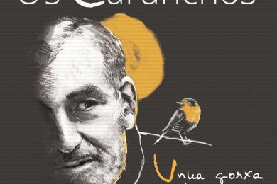 Os Carunchos - Unha gorxa chea de paxaros