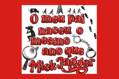 O meu pai naceu o mesmo ano que Mick Jagger 