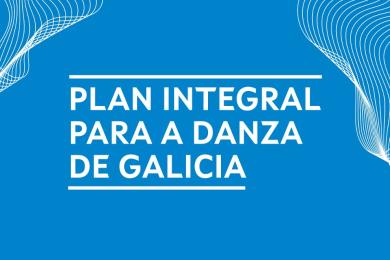 O Plan Integral para a Danza de Galicia concreta en 35 medidas o desenvolvemento estratéxico do sector