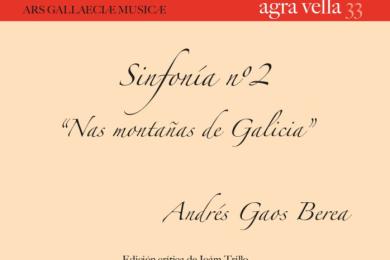  A Xunta e a editorial Dos Acordes publican as partituras da 'Sinfonía nº 2 Nas montañas de Galicia' de Andrés Gaos