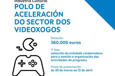 A Xunta abre a selección dos proxectos emprendedores que impulsará o Polo de aceleración dos videoxogos