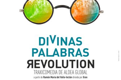'Divinas Palabras Revolution' entra na recta final dos ensaios cara á estrea do 12 de abril en Santiago