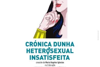 O CDG retoma a actividade pública do Salón Teatro coa estrea da coprodución 'Crónica dunha heterosexual insatisfeita'