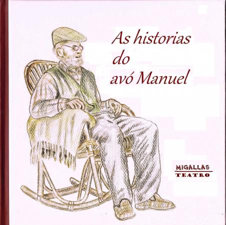 As historias do avó Manuel