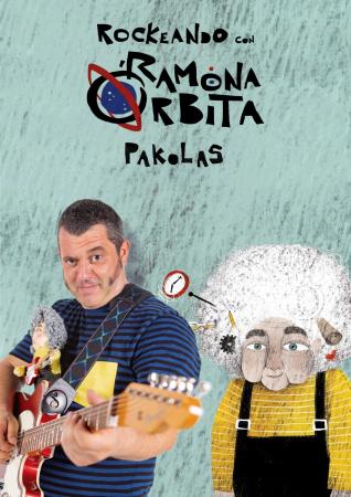 Rockeando con Ramona Órbita, a dona do tempo