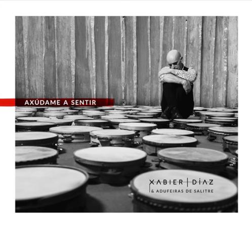 Xabier Díaz. Axúdame a sentir