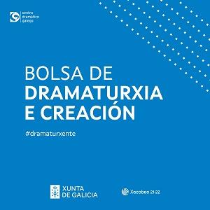 A Xunta coproducirá un espectáculo no marco da Bolsa de Dramaturxia e Creación impulsada polo Centro Dramático Galego e o sector teatral